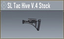 SL Tac Hive V.4 Stock